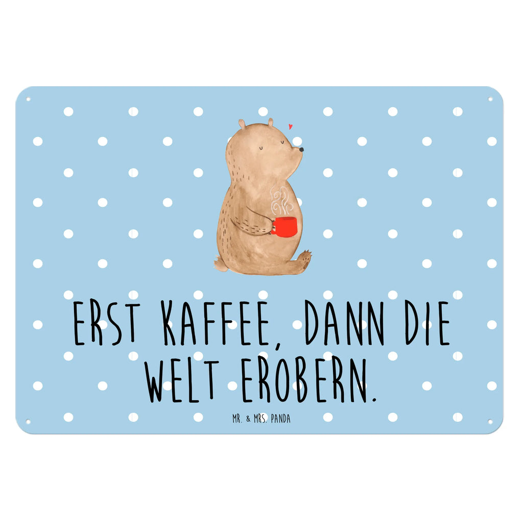 Tin sign bear Coffee Blechschild Küche, Blechschild Für Frauen, Blechschild Büro, Blechschild Für Männer, Dekoschild Metall, Wandschild Metall, Blechschild Zum Aufhängen, Blechschild Groß, Blechschild, Türschild Metall, Teddy, Bär, Teddybär, Coffee, Guten Morgen, Motivation, Kaffee, Welt Retten, Morgenroutine, Welt Erobern, Bären