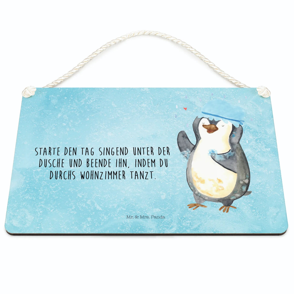 Decorative sign Penguin have a shower Penguin, North Pole, Winter, Penguins, life motto, new beginning, new start, penguins, shower, being happy, motivation