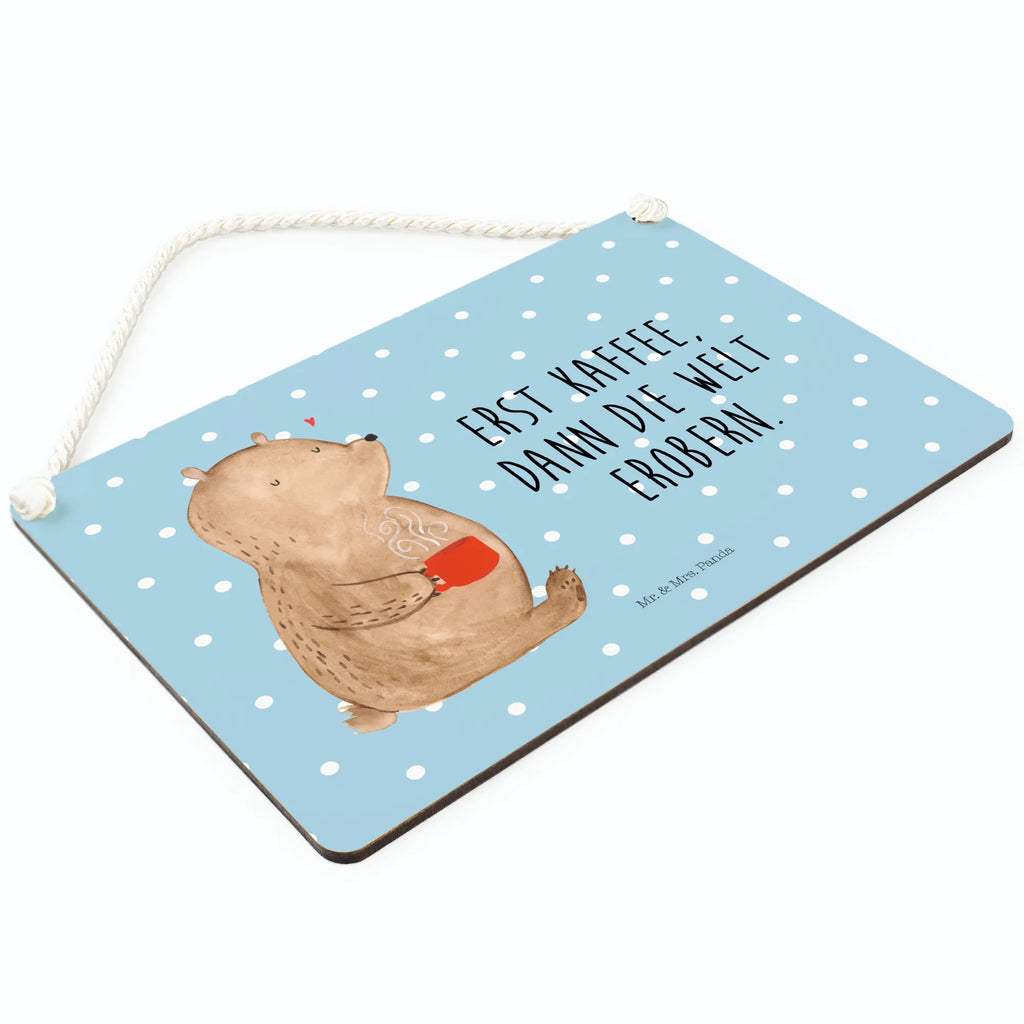 Decorative sign bear Coffee Schild mit Spruch, sprüche schild, Holztafel, Türschild Familie, hängeschild, wandhänger, Dekoschild, Türschild, Schild, Wandschild, Deko Schild, dekoration schild, Badschild, holzbild, Deko Wandtafel, dekoschilder, Küchenschild, Holzschild, dekotafel, Motivschild, wandtafel, Spruchschild, Teddybär, Teddy, Bär, Coffee, Kaffee, Guten Morgen, Morgenroutine, Motivation, Bären, Welt Erobern, Welt Retten