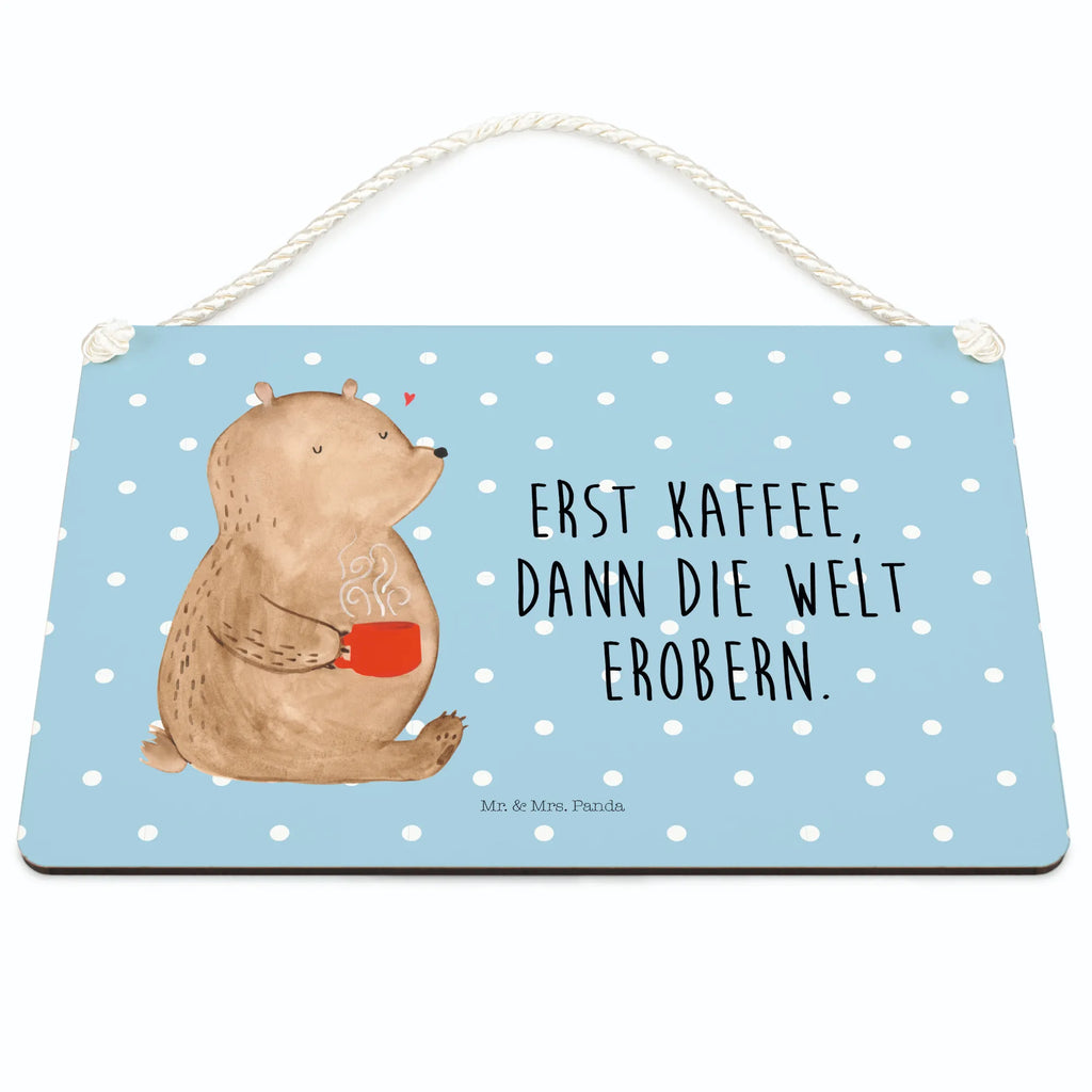 Decorative sign bear Coffee Schild mit Spruch, sprüche schild, Holztafel, Türschild Familie, hängeschild, wandhänger, Dekoschild, Türschild, Schild, Wandschild, Deko Schild, dekoration schild, Badschild, holzbild, Deko Wandtafel, dekoschilder, Küchenschild, Holzschild, dekotafel, Motivschild, wandtafel, Spruchschild, Teddybär, Teddy, Bär, Coffee, Kaffee, Guten Morgen, Morgenroutine, Motivation, Bären, Welt Erobern, Welt Retten