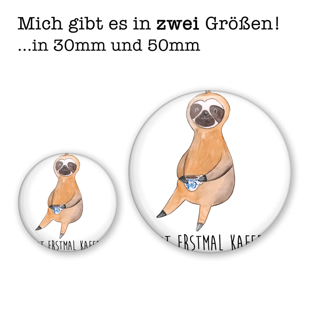 Button sloth Coffee Lapel Pin, Pin, 50mm Button, Button, Sloth, sloth, trend animal, early riser, coffee cup, first coffee, coffee, morning grumbler, lazy, connoisseur, favourite animal