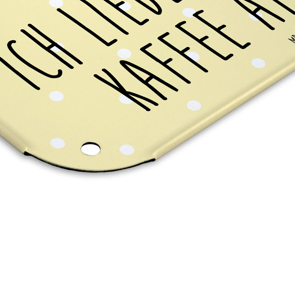 Blechschild Kaffee Tasse Wandschild Metall, Blechschild, Blechschild Für Frauen, Dekoschild Metall, Blechschild Küche, Blechschild Für Männer, Blechschild Büro, Blechschild Zum Aufhängen, Türschild Metall, Blechschild Groß, Tiere, Gute Laune, Tiermotive, Lustige Sprüche, Geschmack, Tasse, Liebe, Glücklich, Genuss, Kaffee