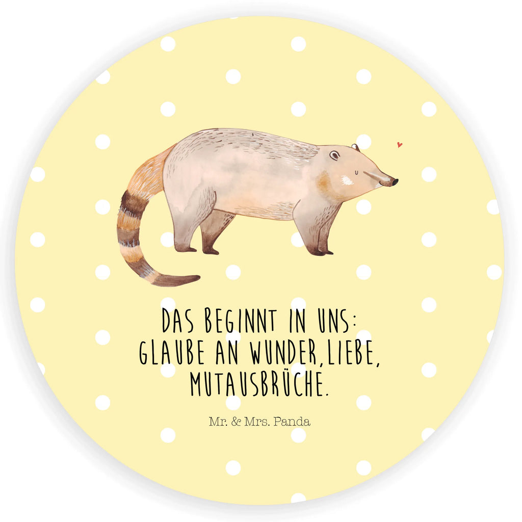 Rund Aufkleber Nasenbaer Aufkleber, Sticker, Etikett, Tiermotive, Lustige Sprüche, Tiere, Gute Laune, Bär, Nasenbären, Nasenbär, Rüsselbär