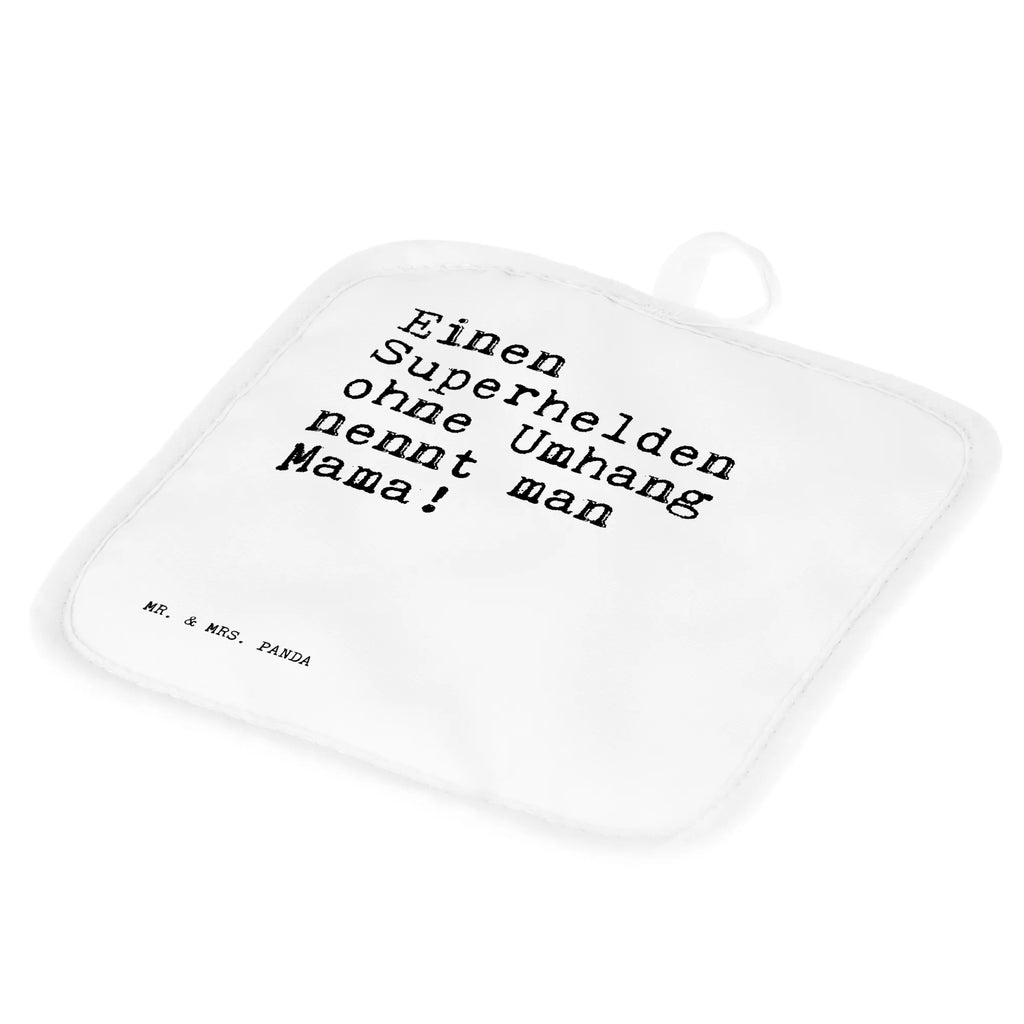 2er Set Topflappen  Sprüche und Zitate Einen Superhelden ohne Umhang nennt man Mama! Topfhandschuhe, 2er Set Topflappen, Topflappen Set, Topflappen, topfhalter, Topfuntersetzer, Topflappen 2er Set, Topflappenset, Sprüche, Lustige Sprüche, Weisheiten, Zitate, Spruch, Spruch Geschenke, Spruch Sprüche Weisheiten Zitate Lustig Weisheit Worte