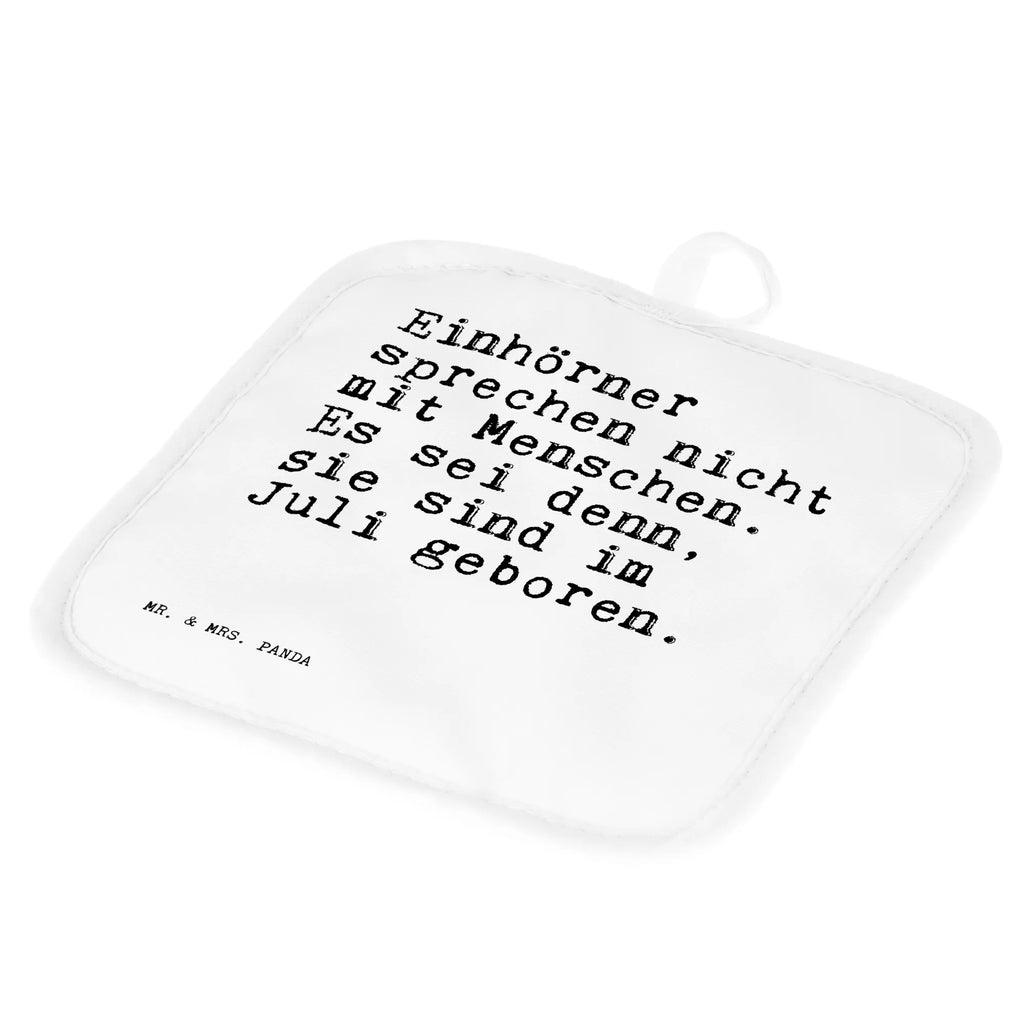 2er Set Topflappen  Sprüche und Zitate Einhörner sprechen nicht mit Menschen. Es sei denn, sie sind im Juli geboren. Schöne Topflappen, Topflappen mit Spruch, Topflappen lustig, Ofenhandschuh, Topflappenset, Topflappen 2er Set, Topfhandschuhe, Topfuntersetzer, Ofenhandschuhe, Topfhandschuh, Topflappen Set, Topflappen, Spruch, Sprüche, lustige Sprüche, Weisheiten, Zitate, Spruch Geschenke, Spruch Sprüche Weisheiten Zitate Lustig Weisheit Worte