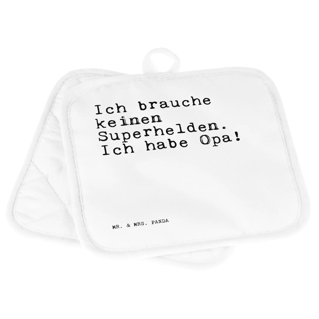 2er Set Topflappen  Sprüche und Zitate Ich brauche keinen Superhelden. Ich habe Opa! Ofenhandschuh, Topflappen Set, Topflappen 2er Set, Topfuntersetzer, Schöne Topflappen, Topfhandschuhe, Topfhandschuh, Topflappen, Topflappen lustig, Topflappenset, Ofenhandschuhe, Topflappen mit Spruch, Spruch, Sprüche, lustige Sprüche, Weisheiten, Zitate, Spruch Geschenke, Spruch Sprüche Weisheiten Zitate Lustig Weisheit Worte