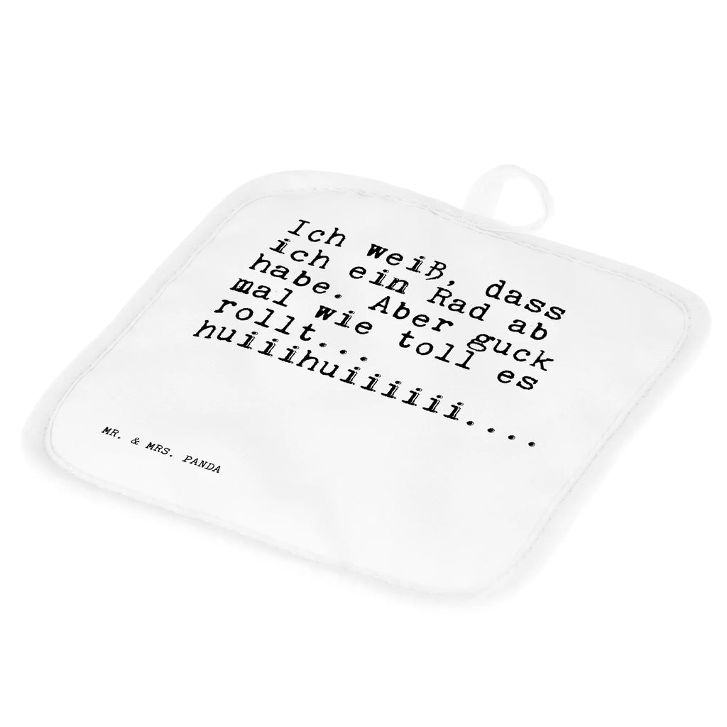 2er Set Topflappen  Sprüche und Zitate Ich weiß, dass ich ein Rad ab habe. Aber guck mal wie toll es rollt... huiiihuiiiiii.... Topflappen mit Spruch, Topfhandschuh, Topflappen lustig, Ofenhandschuhe, Topfhandschuhe, Topflappen Set, Topflappenset, Schöne Topflappen, Ofenhandschuh, Topflappen, Topflappen 2er Set, Topfuntersetzer, Spruch, Sprüche, lustige Sprüche, Weisheiten, Zitate, Spruch Geschenke, Spruch Sprüche Weisheiten Zitate Lustig Weisheit Worte