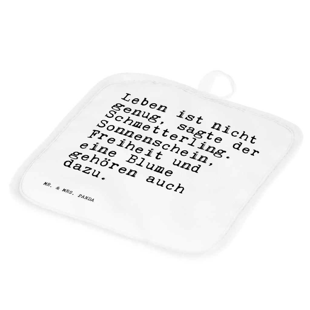 2er Set Topflappen  Sprüche und Zitate Leben ist nicht genug, sagte der Schmetterling. Sonnenschein, Freiheit und eine Blume gehören auch dazu. Topflappen 2er Set, Topflappen, Schöne Topflappen, Topfuntersetzer, Ofenhandschuhe, Topflappen lustig, Topflappen mit Spruch, Ofenhandschuh, Topflappenset, Topfhandschuh, Topfhandschuhe, Topflappen Set, Spruch, Sprüche, lustige Sprüche, Weisheiten, Zitate, Spruch Geschenke, Spruch Sprüche Weisheiten Zitate Lustig Weisheit Worte