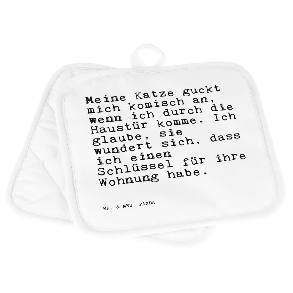 2er Set Topflappen  Sprüche und Zitate Meine Katze guckt mich komisch an, wenn ich durch die Haustür komme. Ich glaube, sie wundert sich, dass ich einen Schlüssel für ihre Wohnung habe. Ofenhandschuhe, Topfhandschuhe, Topflappenset, Topflappen, Topflappen mit Spruch, Ofenhandschuh, Topfuntersetzer, Schöne Topflappen, Topflappen 2er Set, Topflappen Set, Topflappen lustig, Topfhandschuh, Spruch, Sprüche, lustige Sprüche, Weisheiten, Zitate, Spruch Geschenke, Spruch Sprüche Weisheiten Zitate Lustig Weisheit Worte