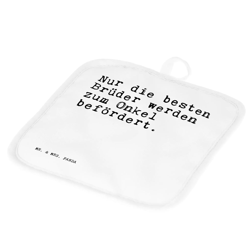 2er Set Topflappen  Sprüche und Zitate Nur die besten Brüder werden zum Onkel befördert. Schöne Topflappen, Ofenhandschuh, Topflappen Set, Topflappen, Topfhandschuh, Topfhandschuhe, Ofenhandschuhe, Topflappen mit Spruch, Topflappen lustig, Topfuntersetzer, Topflappenset, Topflappen 2er Set, Spruch, Sprüche, lustige Sprüche, Weisheiten, Zitate, Spruch Geschenke, Spruch Sprüche Weisheiten Zitate Lustig Weisheit Worte