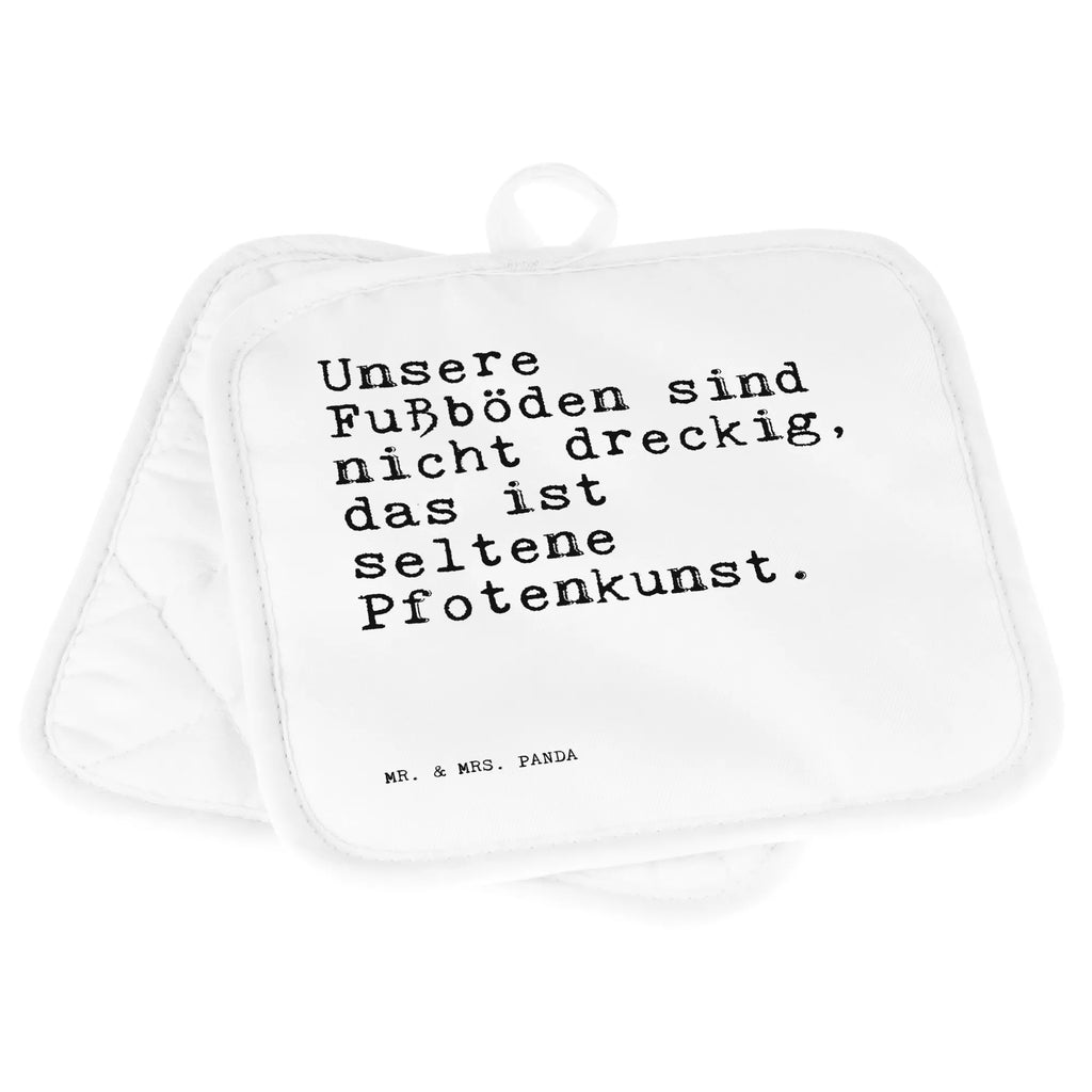 2er Set Topflappen  Sprüche und Zitate Unsere Fußböden sind nicht dreckig, das ist seltene Pfotenkunst. Topfuntersetzer, Topflappen, Topfhandschuh, Topflappen 2er Set, Ofenhandschuhe, Topflappen lustig, Topflappenset, Topflappen mit Spruch, Topfhandschuhe, Ofenhandschuh, Topflappen Set, Schöne Topflappen, Spruch, Sprüche, lustige Sprüche, Weisheiten, Zitate, Spruch Geschenke, Spruch Sprüche Weisheiten Zitate Lustig Weisheit Worte