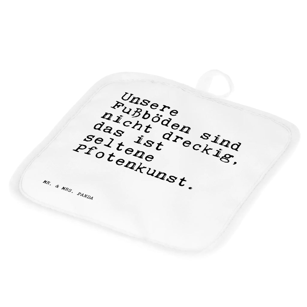 2er Set Topflappen  Sprüche und Zitate Unsere Fußböden sind nicht dreckig, das ist seltene Pfotenkunst. Topfuntersetzer, Topflappen, Topfhandschuh, Topflappen 2er Set, Ofenhandschuhe, Topflappen lustig, Topflappenset, Topflappen mit Spruch, Topfhandschuhe, Ofenhandschuh, Topflappen Set, Schöne Topflappen, Spruch, Sprüche, lustige Sprüche, Weisheiten, Zitate, Spruch Geschenke, Spruch Sprüche Weisheiten Zitate Lustig Weisheit Worte