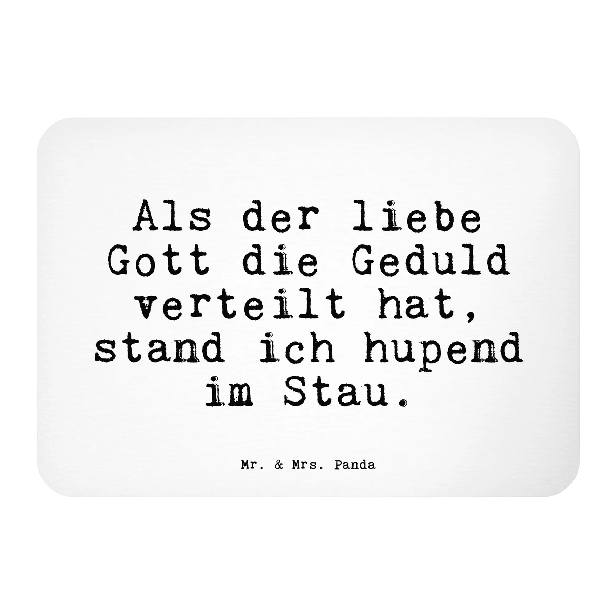 Magnet Als der liebe Gott... saying, sayings, wisdom, quotes, Sayings Proverbs Wisdom Quotes Funny Wisdom Words