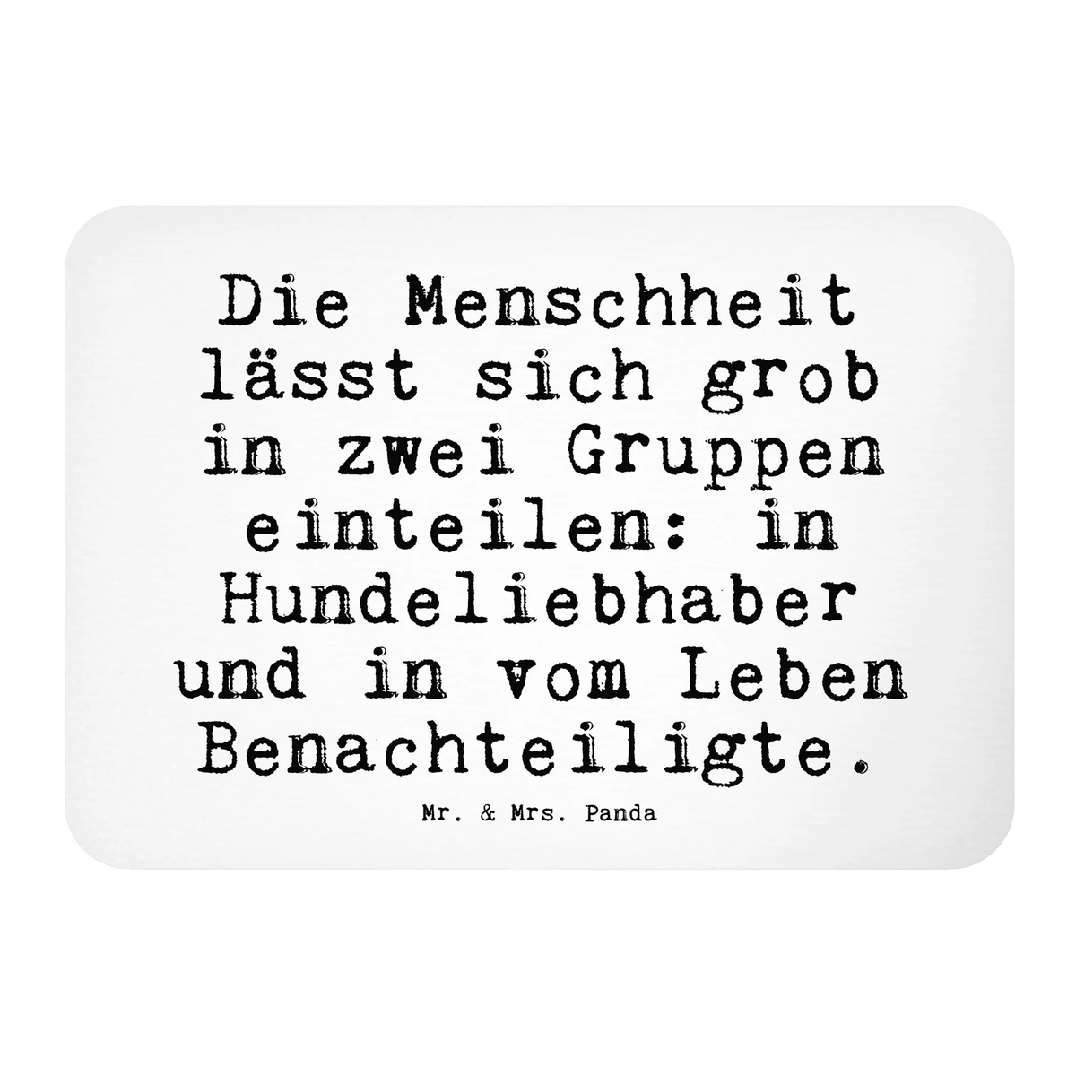 Magnet Die Menschheit lässt sich... magnet, refrigerator magnets, office magnet, refrigerator magnet, magnetic board, calendar magnet, saying, sayings, funny, wisdom, quotes, Sayings Proverbs Wisdom Quotes Funny Wisdom Words