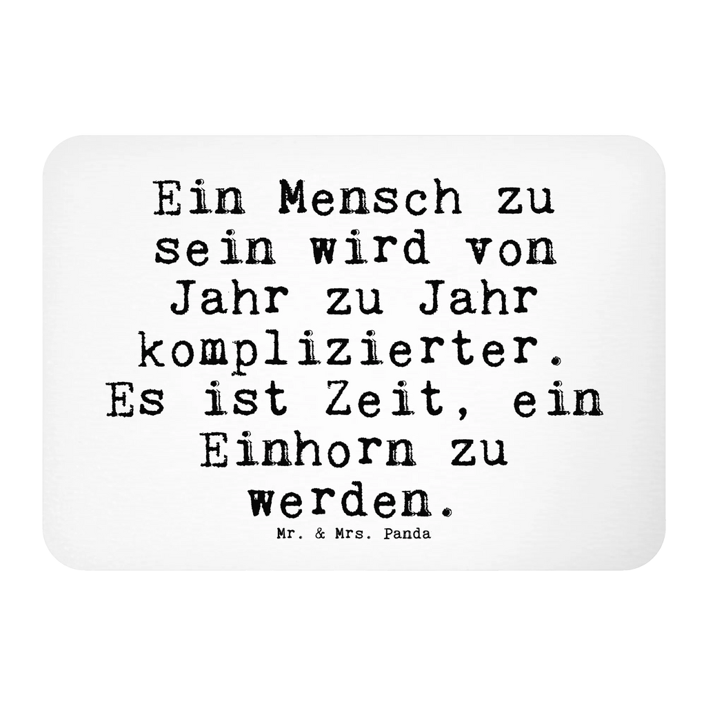 Magnet Sprüche und Zitate Ein Mensch zu sein wird von Jahr zu Jahr komplizierter. Es ist Zeit, ein Einhorn zu werden. Notiz Magnet, Kühlschrankmagnet, Souvenir Magnet, Dekomagnet, Whiteboard Magnet, Pinnwandmagnet, Motivmagnete, Kühlschrank Dekoration, Spruch, Sprüche, lustige Sprüche, Weisheiten, Zitate, Spruch Geschenke, Spruch Sprüche Weisheiten Zitate Lustig Weisheit Worte