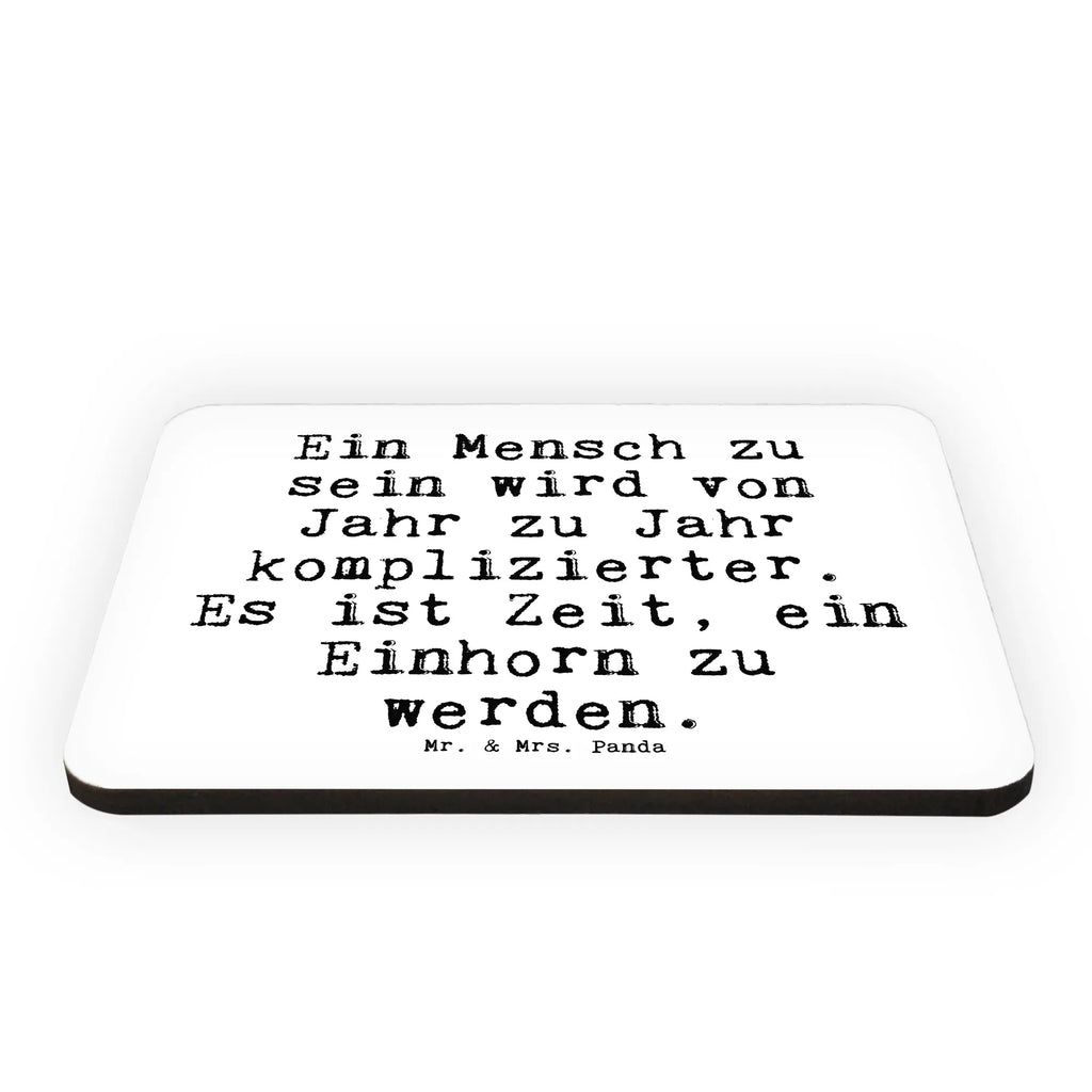 Magnet Sprüche und Zitate Ein Mensch zu sein wird von Jahr zu Jahr komplizierter. Es ist Zeit, ein Einhorn zu werden. Notiz Magnet, Kühlschrankmagnet, Souvenir Magnet, Dekomagnet, Whiteboard Magnet, Pinnwandmagnet, Motivmagnete, Kühlschrank Dekoration, Spruch, Sprüche, lustige Sprüche, Weisheiten, Zitate, Spruch Geschenke, Spruch Sprüche Weisheiten Zitate Lustig Weisheit Worte
