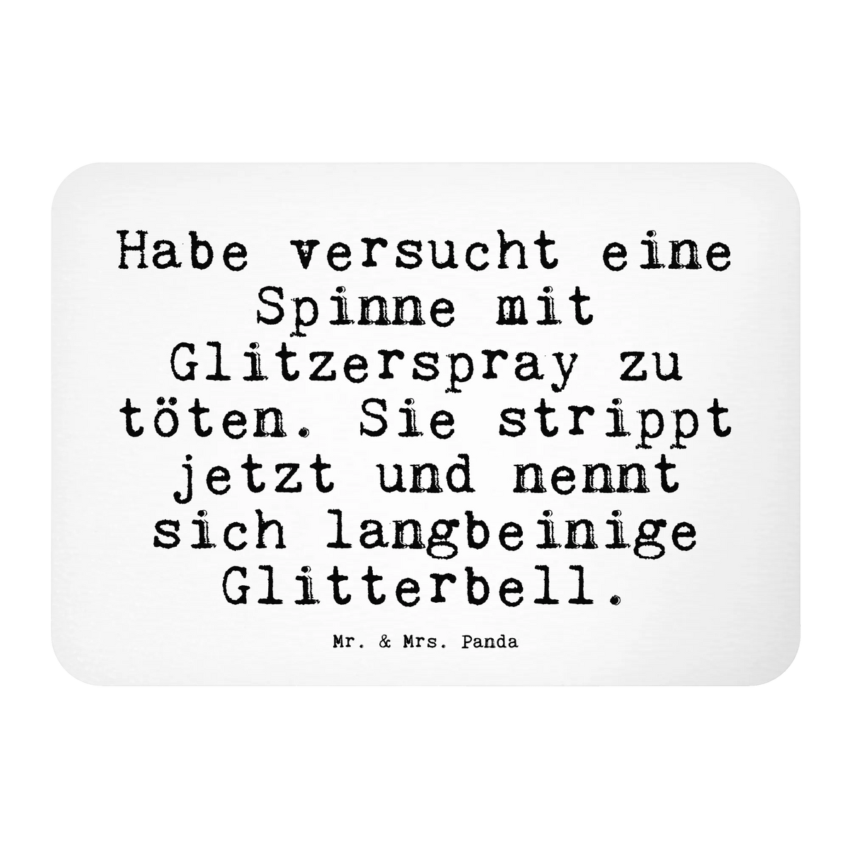 Magnet Habe versucht eine Spinne... tafelmagnet, büromagnet, spruchmagnet, bildmagnet, küchenmagnet, magnet, whiteboardmagnet, Pinnwandmagnet, holz whiteboardmagnet, holzmagnet, rechteckmagnet, Dekomagnet, Kühlschrankmagnet, notizmagnet, einkaufszettelmagnet, haftmagnet, mdf magnet, holz kühlschrankmagnet, zettelhalter, designmagnet, memomagnet, Notizhalter, wandmagnet, Sprüche, Lustige Sprüche, Weisheiten, Zitate, Spruch, Spruch Geschenke, Spruch Sprüche Weisheiten Zitate Lustig Weisheit Worte
