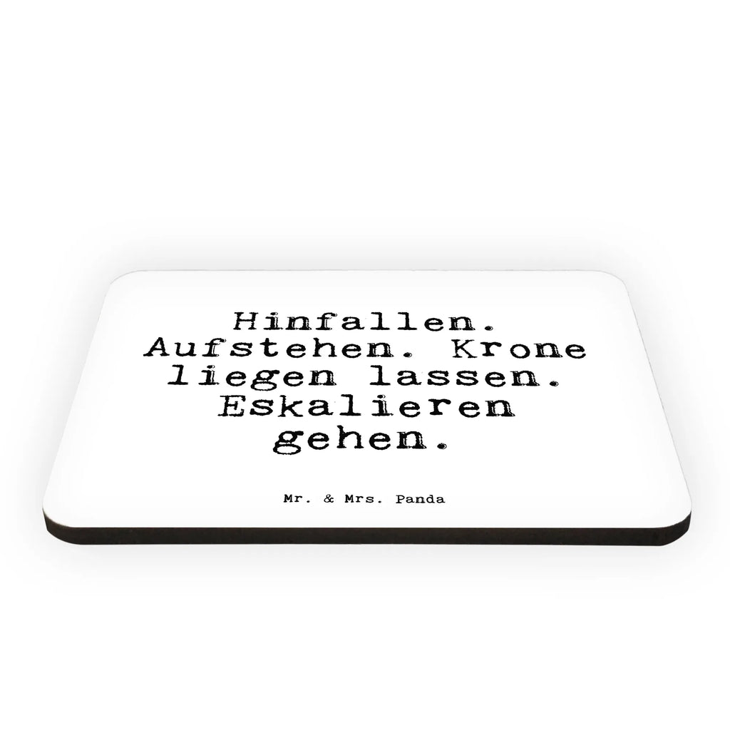 Magnes Hinfallen. Aufstehen. Krone liegen... Przysłowie, przysłowia, zabawne przysłowia, mądrości, cytaty, prezenty z przysłowiami