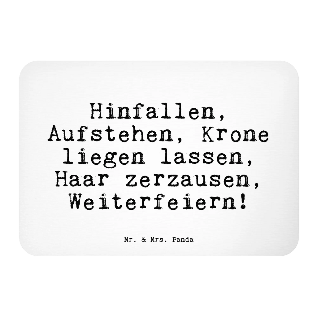 Magnet Sprüche und Zitate Hinfallen, Aufstehen, Krone liegen lassen, Haar zerzausen, Weiterfeiern! Whiteboard Magnet, Pinnwandmagnet, Motivmagnete, Dekomagnet, Notiz Magnet, Souvenir Magnet, Kühlschrankmagnet, Kühlschrank Dekoration, Spruch, Sprüche, lustige Sprüche, Weisheiten, Zitate, Spruch Geschenke, Spruch Sprüche Weisheiten Zitate Lustig Weisheit Worte