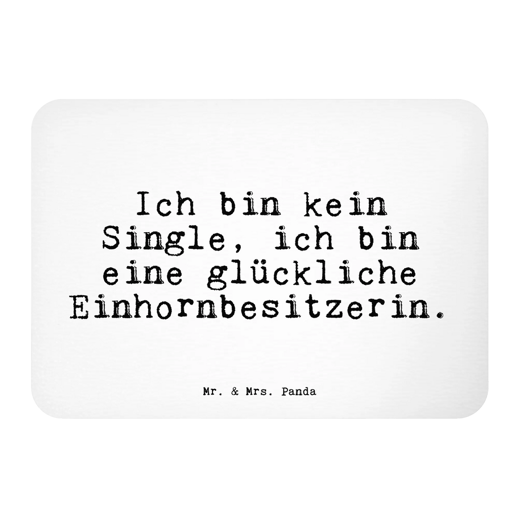 Magnes Ich bin kein Single,... Przysłowie, przysłowia, zabawne przysłowia, mądrości, cytaty, prezenty z przysłowiami