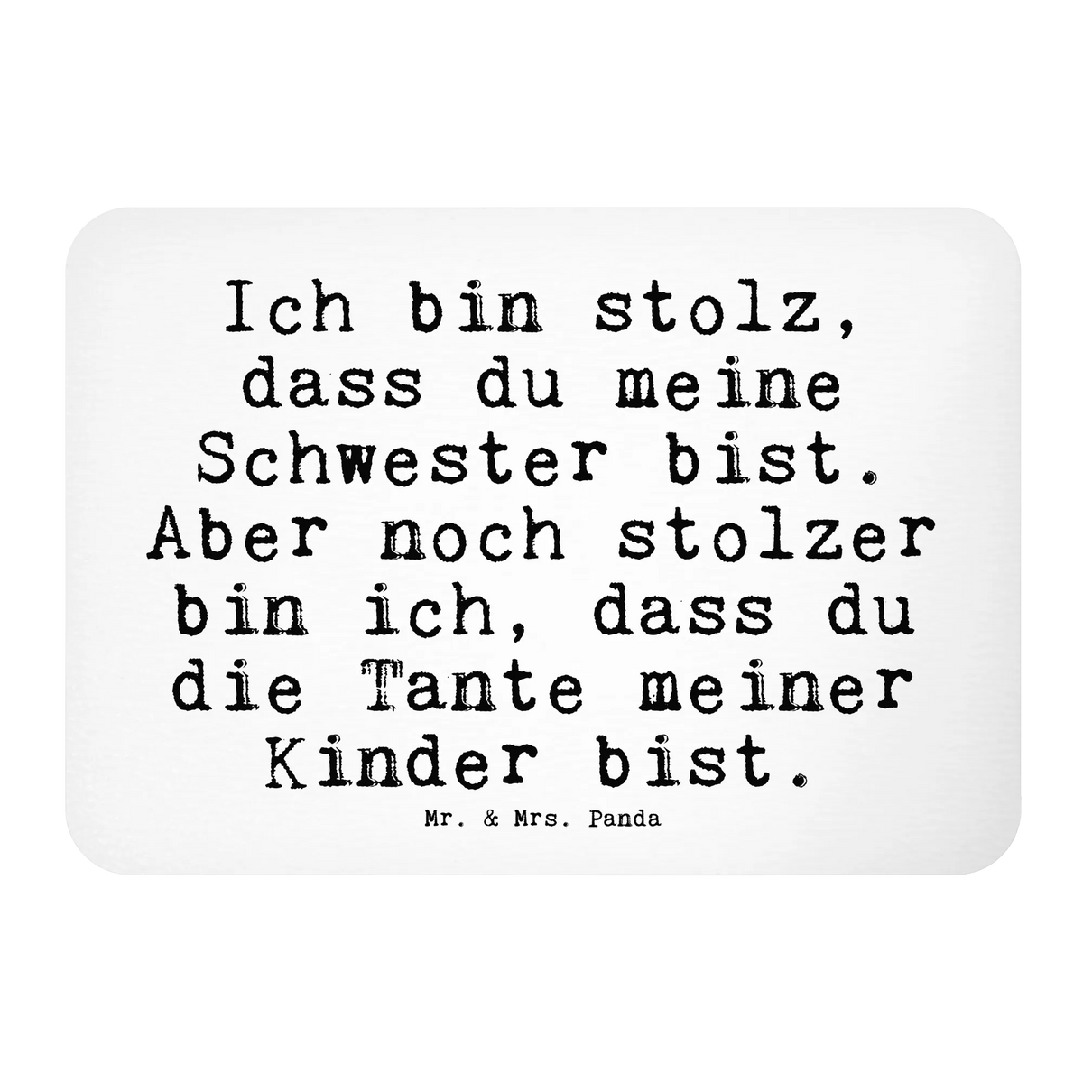 Magnet Ich bin stolz, dass... saying, sayings, wisdom, quotes, Sayings Proverbs Wisdom Quotes Funny Wisdom Words