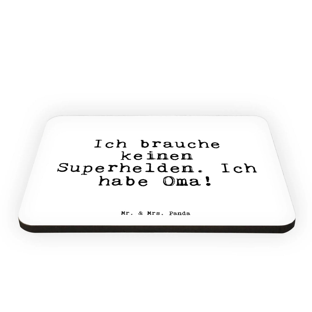 Magnet Ich brauche keinen Superhelden.... calendar magnet, refrigerator magnets, magnet, refrigerator magnet, office magnet, magnetic board, saying, sayings, funny, wisdom, quotes, Sayings Proverbs Wisdom Quotes Funny Wisdom Words