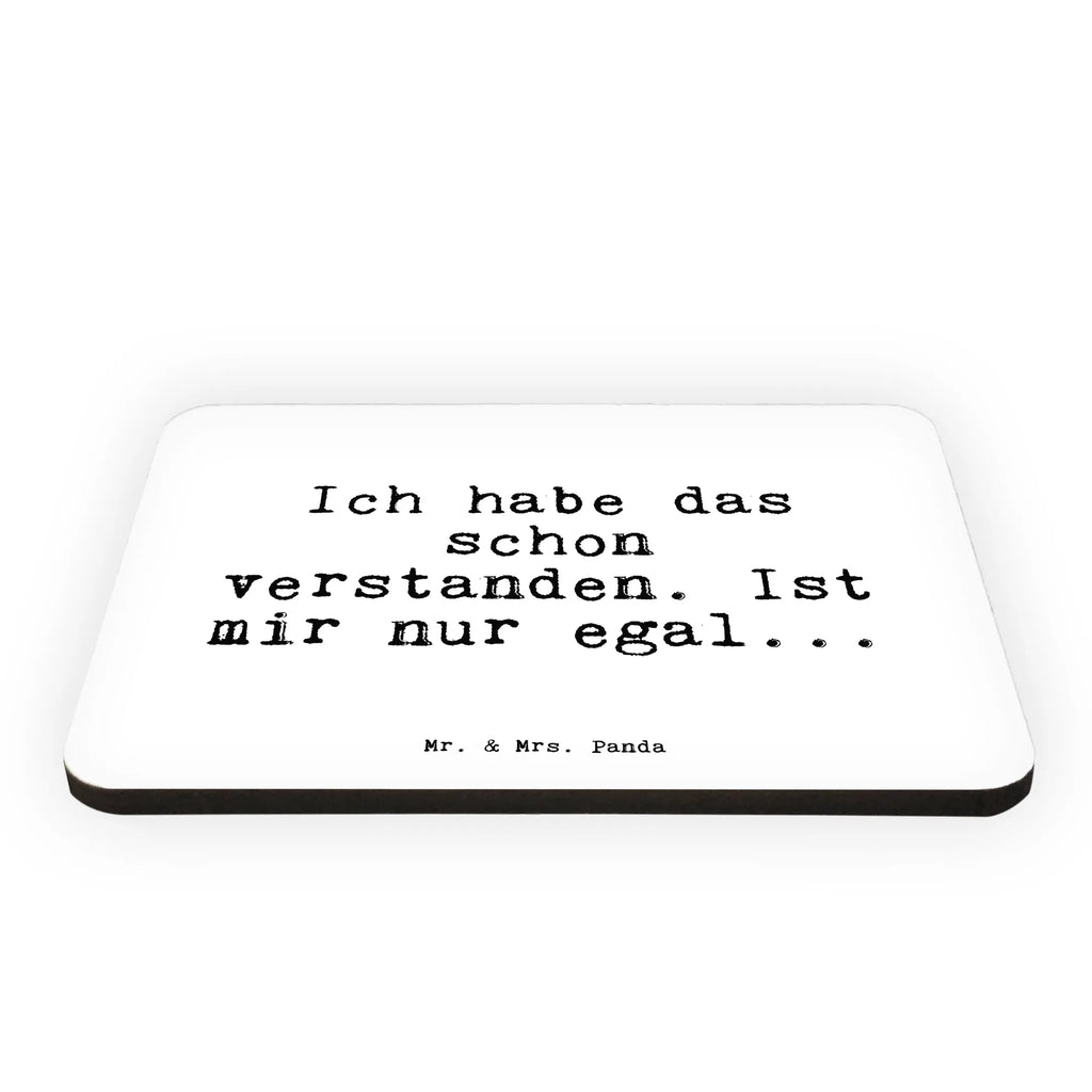 Magnet Ich habe das schon... office magnet, refrigerator magnet, refrigerator magnets, magnetic board, calendar magnet, magnet, saying, sayings, funny, wisdom, quotes, Sayings Proverbs Wisdom Quotes Funny Wisdom Words