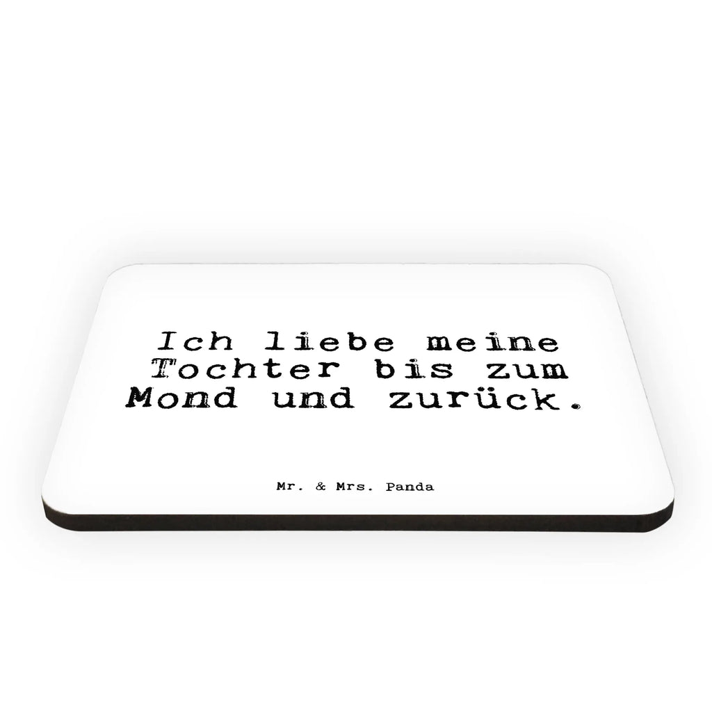 Magnet Sprüche und Zitate Ich liebe meine Tochter bis zum Mond und zurück. Notiz Magnet, Pinnwandmagnet, Whiteboard Magnet, Souvenir Magnet, Kühlschrank Dekoration, Kühlschrankmagnet, Dekomagnet, Motivmagnete, Spruch, Sprüche, lustige Sprüche, Weisheiten, Zitate, Spruch Geschenke, Spruch Sprüche Weisheiten Zitate Lustig Weisheit Worte