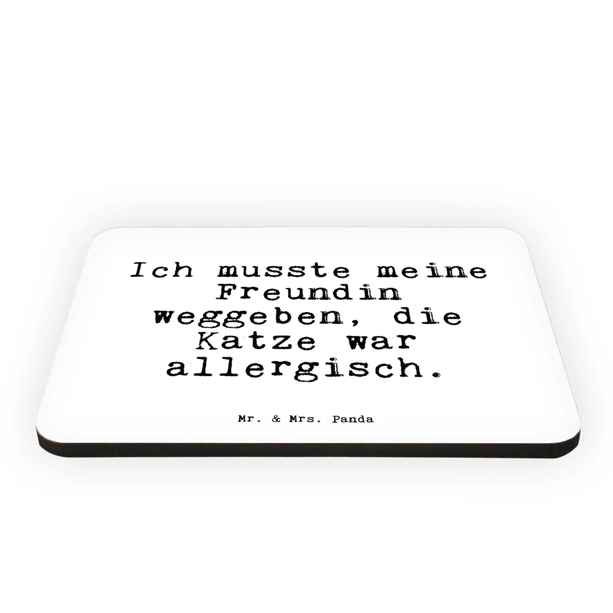 Magnet Ich musste meine Freundin... magnet, office magnet, refrigerator magnets, calendar magnet, refrigerator magnet, magnetic board, saying, sayings, funny, wisdom, quotes, Sayings Proverbs Wisdom Quotes Funny Wisdom Words