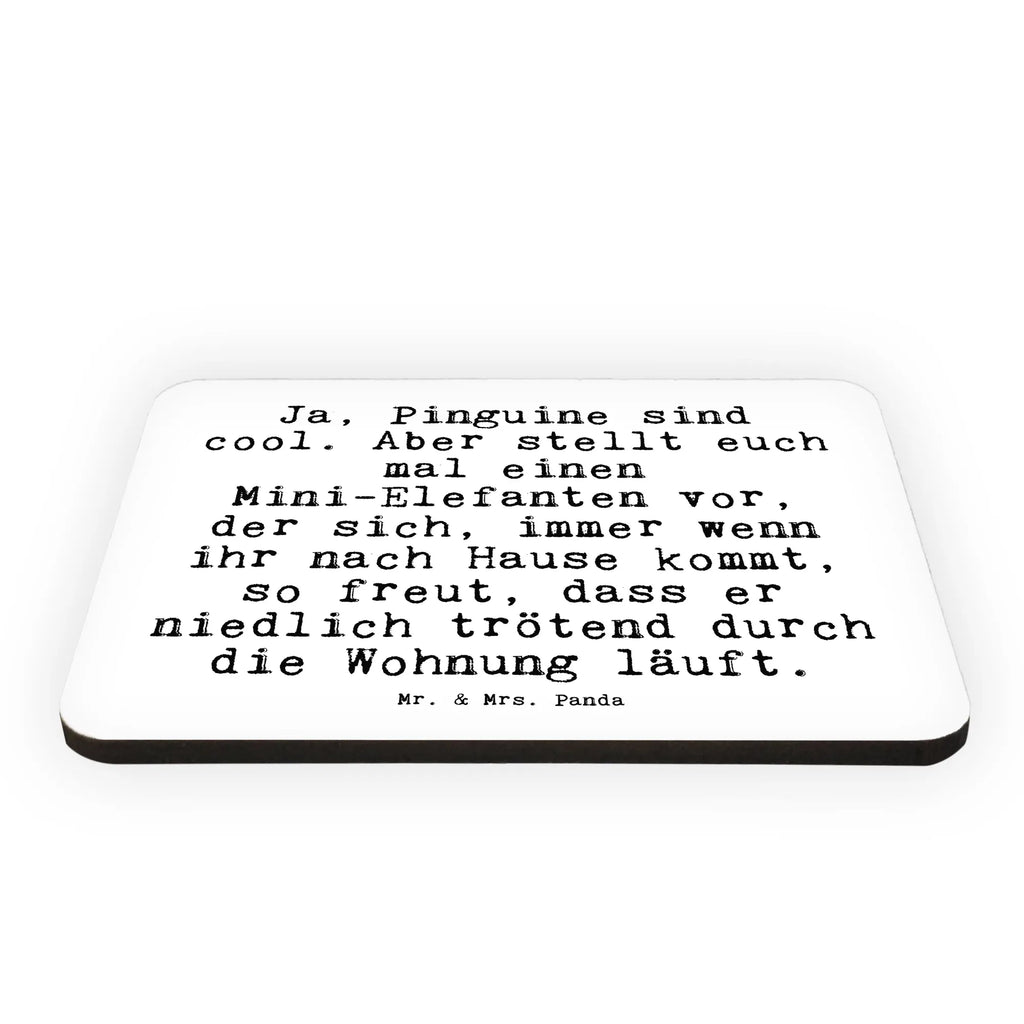 Magnes Ja, Pinguine sind cool.... Przysłowie, przysłowia, zabawne przysłowia, mądrości, cytaty, prezenty z przysłowiami