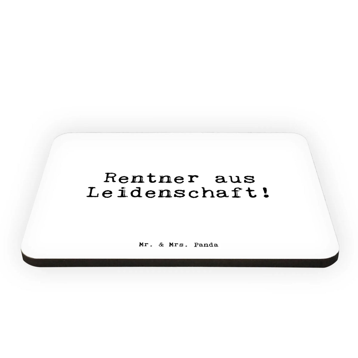 Magnet Rentner aus Leidenschaft!  magnetic board, calendar magnet, refrigerator magnet, refrigerator magnets, magnet, office magnet, saying, sayings, funny, wisdom, quotes, Sayings Proverbs Wisdom Quotes Funny Wisdom Words