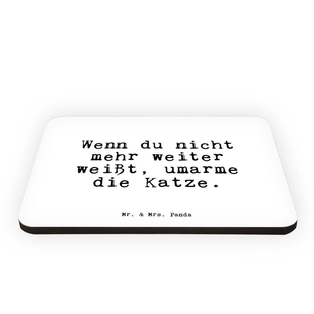 Magnet Wenn du nicht mehr... refrigerator magnets, office magnet, magnet, refrigerator magnet, magnetic board, calendar magnet, saying, sayings, funny, wisdom, quotes, Sayings Proverbs Wisdom Quotes Funny Wisdom Words