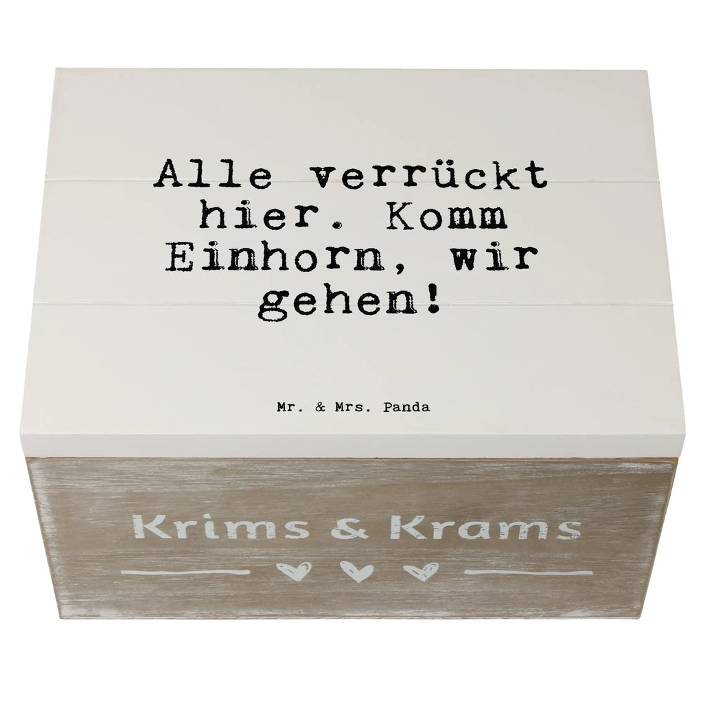 Holzkiste Sprüche und Zitate Alle verrückt hier. Komm Einhorn, wir gehen! Truhe, Geschenkdose, XXL, Aufbewahrungsbox, Kiste, Schatzkiste, Erinnerungsbox, Holzkiste, Geschenkbox, Erinnerungskiste, Dekokiste, Schatulle, Spruch, Sprüche, lustige Sprüche, Weisheiten, Zitate, Spruch Geschenke, Spruch Sprüche Weisheiten Zitate Lustig Weisheit Worte