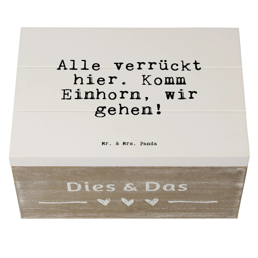 Holzkiste Sprüche und Zitate Alle verrückt hier. Komm Einhorn, wir gehen! Truhe, Geschenkdose, XXL, Aufbewahrungsbox, Kiste, Schatzkiste, Erinnerungsbox, Holzkiste, Geschenkbox, Erinnerungskiste, Dekokiste, Schatulle, Spruch, Sprüche, lustige Sprüche, Weisheiten, Zitate, Spruch Geschenke, Spruch Sprüche Weisheiten Zitate Lustig Weisheit Worte