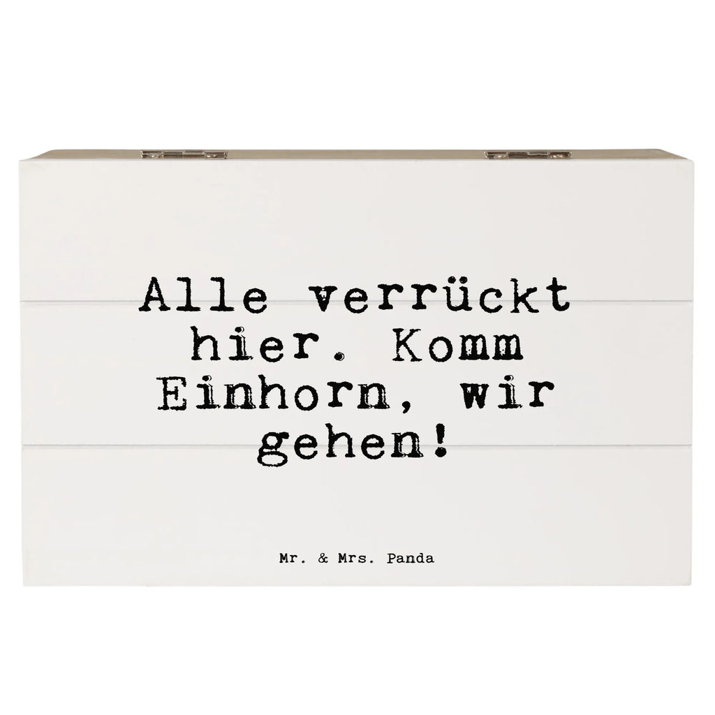 Holzkiste Sprüche und Zitate Alle verrückt hier. Komm Einhorn, wir gehen! Truhe, Geschenkdose, XXL, Aufbewahrungsbox, Kiste, Schatzkiste, Erinnerungsbox, Holzkiste, Geschenkbox, Erinnerungskiste, Dekokiste, Schatulle, Spruch, Sprüche, lustige Sprüche, Weisheiten, Zitate, Spruch Geschenke, Spruch Sprüche Weisheiten Zitate Lustig Weisheit Worte