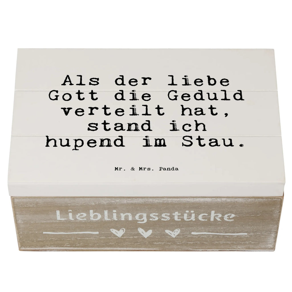 Holzkiste Sprüche und Zitate Als der liebe Gott die Geduld verteilt hat, stand ich hupend im Stau. holzschachtel, kiste holz, Holzkiste mit Deckel, Holzkiste, Holzbox mit Deckel, holzkästchen, Aufbewahrungskiste, Aufbewahrungsbox Holz, Holzbox, Holzkisten, aufbewahrungstruhe, Holzboxen, aufbewahrungsboxen, box holz, Holztruhe, Aufbewahrungsbox aus Holz, aufbewahrungskiste mit deckel, Box aus Holz, Schatulle, holztruhen, holzschatulle, Holz Aufbewahrungsbox, aufbewahrungskisten, truhe holz, Aufbewahrungsbox, Sprüche, Lustige Sprüche, Weisheiten, Zitate, Spruch, Spruch Geschenke, Spruch Sprüche Weisheiten Zitate Lustig Weisheit Worte