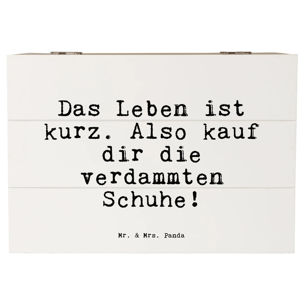 Holzkiste Sprüche und Zitate Das Leben ist kurz. Also kauf dir die verdammten Schuhe! Schatulle, Holzkiste, XXL, Dekokiste, Geschenkdose, Geschenkbox, Erinnerungskiste, Schatzkiste, Erinnerungsbox, Aufbewahrungsbox, Truhe, Kiste, Spruch, Sprüche, lustige Sprüche, Weisheiten, Zitate, Spruch Geschenke, Spruch Sprüche Weisheiten Zitate Lustig Weisheit Worte
