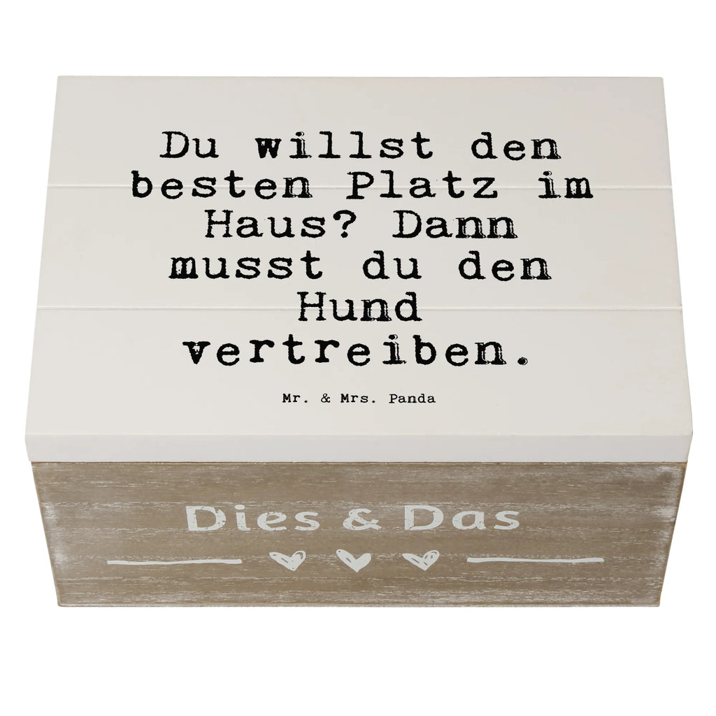 Holzkiste Sprüche und Zitate Du willst den besten Platz im Haus? Dann musst du den Hund vertreiben. Holzboxen, aufbewahrungstruhe, holztruhen, Holzkiste mit Deckel, aufbewahrungskiste mit deckel, holzschatulle, Aufbewahrungskiste, Holzbox, aufbewahrungskisten, Holzkiste, holzschachtel, aufbewahrungsboxen, Holzkisten, kiste holz, Holztruhe, Schatulle, Holz Aufbewahrungsbox, holzkästchen, truhe holz, box holz, Aufbewahrungsbox aus Holz, Holzbox mit Deckel, Box aus Holz, Aufbewahrungsbox, Aufbewahrungsbox Holz, Sprüche, Lustige Sprüche, Weisheiten, Zitate, Spruch, Spruch Geschenke, Spruch Sprüche Weisheiten Zitate Lustig Weisheit Worte