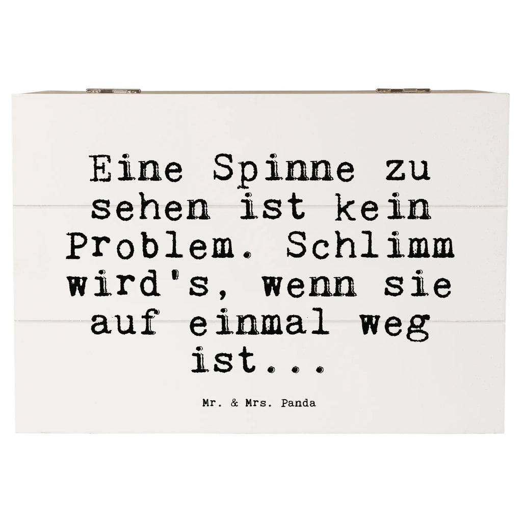 Holzkiste Sprüche und Zitate Eine Spinne zu sehen ist kein Problem. Schlimm wird's, wenn sie auf einmal weg ist... kiste holz, holzkästchen, holztruhen, aufbewahrungstruhe, holzschachtel, Aufbewahrungsbox Holz, Holzkiste mit Deckel, aufbewahrungskisten, Aufbewahrungsbox aus Holz, truhe holz, aufbewahrungsboxen, Holzboxen, Holz Aufbewahrungsbox, Aufbewahrungsbox, Box aus Holz, box holz, Holzkisten, Holzbox mit Deckel, Aufbewahrungskiste, Schatulle, holzschatulle, Holzkiste, Holzbox, Holztruhe, aufbewahrungskiste mit deckel, Sprüche, Lustige Sprüche, Weisheiten, Zitate, Spruch, Spruch Geschenke, Spruch Sprüche Weisheiten Zitate Lustig Weisheit Worte
