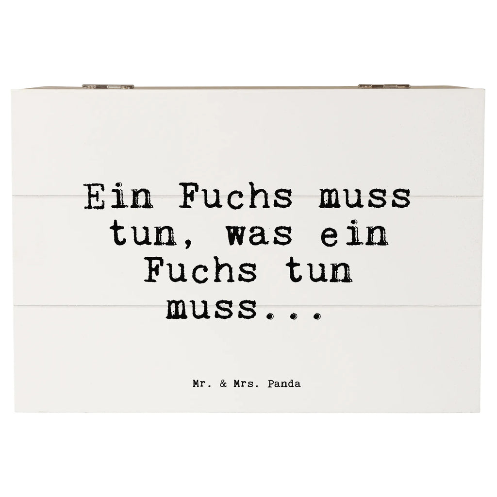 Holzkiste Sprüche und Zitate Ein Fuchs muss tun, was ein Fuchs tun muss... truhe holz, Aufbewahrungsbox aus Holz, holzschachtel, Holzbox mit Deckel, Aufbewahrungskiste, aufbewahrungstruhe, aufbewahrungsboxen, aufbewahrungskiste mit deckel, Holzbox, Holztruhe, Holzkiste mit Deckel, Holzboxen, kiste holz, Holzkiste, Aufbewahrungsbox Holz, Box aus Holz, holzkästchen, Aufbewahrungsbox, holztruhen, aufbewahrungskisten, Holzkisten, box holz, Holz Aufbewahrungsbox, holzschatulle, Schatulle, Sprüche, Lustige Sprüche, Weisheiten, Zitate, Spruch, Spruch Geschenke, Spruch Sprüche Weisheiten Zitate Lustig Weisheit Worte