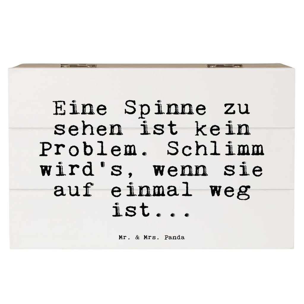 Holzkiste Sprüche und Zitate Eine Spinne zu sehen ist kein Problem. Schlimm wird's, wenn sie auf einmal weg ist... kiste holz, holzkästchen, holztruhen, aufbewahrungstruhe, holzschachtel, Aufbewahrungsbox Holz, Holzkiste mit Deckel, aufbewahrungskisten, Aufbewahrungsbox aus Holz, truhe holz, aufbewahrungsboxen, Holzboxen, Holz Aufbewahrungsbox, Aufbewahrungsbox, Box aus Holz, box holz, Holzkisten, Holzbox mit Deckel, Aufbewahrungskiste, Schatulle, holzschatulle, Holzkiste, Holzbox, Holztruhe, aufbewahrungskiste mit deckel, Sprüche, Lustige Sprüche, Weisheiten, Zitate, Spruch, Spruch Geschenke, Spruch Sprüche Weisheiten Zitate Lustig Weisheit Worte