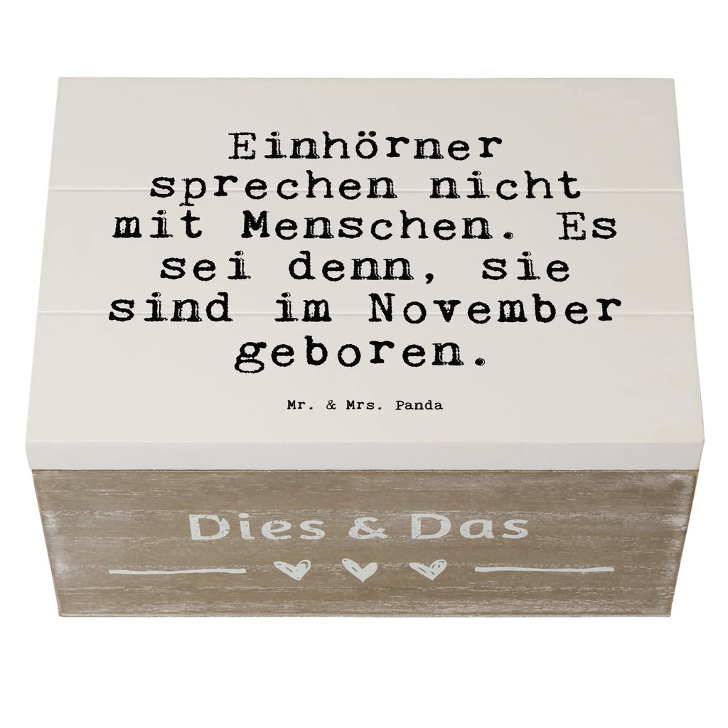 Holzkiste Sprüche und Zitate Einhörner sprechen nicht mit Menschen. Es sei denn, sie sind im November geboren. box holz, Holzkisten, Holztruhe, aufbewahrungsboxen, holztruhen, Holzkiste mit Deckel, Holzbox, Holzbox mit Deckel, Schatulle, aufbewahrungskiste mit deckel, Aufbewahrungsbox aus Holz, Holzkiste, aufbewahrungstruhe, Holz Aufbewahrungsbox, kiste holz, aufbewahrungskisten, holzschachtel, Aufbewahrungsbox, Aufbewahrungsbox Holz, holzschatulle, holzkästchen, truhe holz, Box aus Holz, Aufbewahrungskiste, Holzboxen, Sprüche, Lustige Sprüche, Weisheiten, Zitate, Spruch, Spruch Geschenke, Spruch Sprüche Weisheiten Zitate Lustig Weisheit Worte