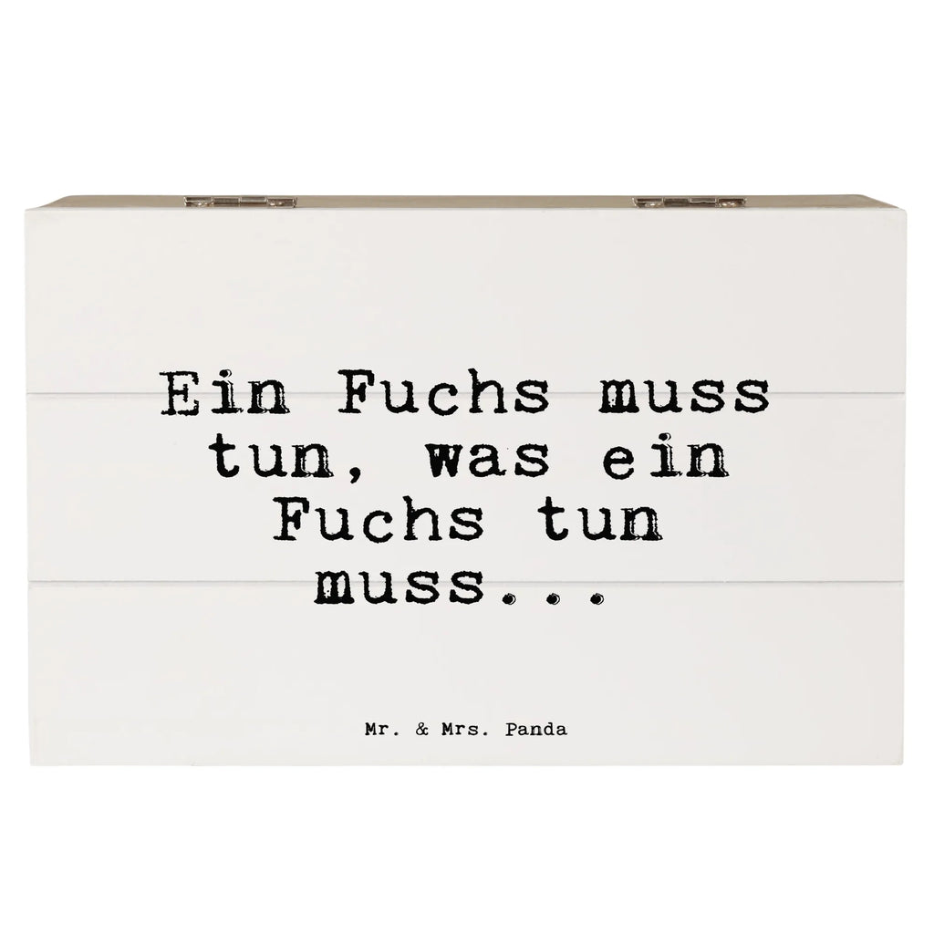 Holzkiste Sprüche und Zitate Ein Fuchs muss tun, was ein Fuchs tun muss... truhe holz, Aufbewahrungsbox aus Holz, holzschachtel, Holzbox mit Deckel, Aufbewahrungskiste, aufbewahrungstruhe, aufbewahrungsboxen, aufbewahrungskiste mit deckel, Holzbox, Holztruhe, Holzkiste mit Deckel, Holzboxen, kiste holz, Holzkiste, Aufbewahrungsbox Holz, Box aus Holz, holzkästchen, Aufbewahrungsbox, holztruhen, aufbewahrungskisten, Holzkisten, box holz, Holz Aufbewahrungsbox, holzschatulle, Schatulle, Sprüche, Lustige Sprüche, Weisheiten, Zitate, Spruch, Spruch Geschenke, Spruch Sprüche Weisheiten Zitate Lustig Weisheit Worte