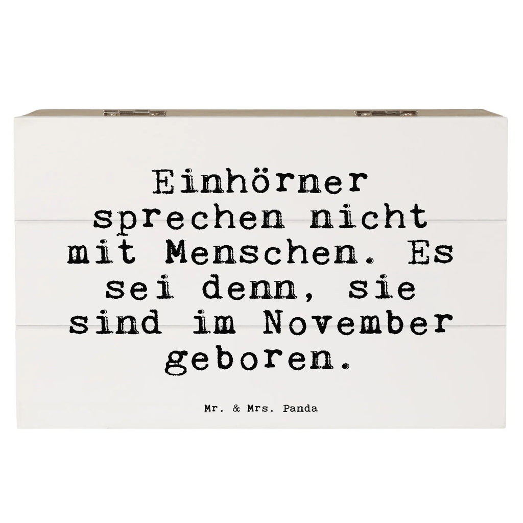 Holzkiste Sprüche und Zitate Einhörner sprechen nicht mit Menschen. Es sei denn, sie sind im November geboren. box holz, Holzkisten, Holztruhe, aufbewahrungsboxen, holztruhen, Holzkiste mit Deckel, Holzbox, Holzbox mit Deckel, Schatulle, aufbewahrungskiste mit deckel, Aufbewahrungsbox aus Holz, Holzkiste, aufbewahrungstruhe, Holz Aufbewahrungsbox, kiste holz, aufbewahrungskisten, holzschachtel, Aufbewahrungsbox, Aufbewahrungsbox Holz, holzschatulle, holzkästchen, truhe holz, Box aus Holz, Aufbewahrungskiste, Holzboxen, Sprüche, Lustige Sprüche, Weisheiten, Zitate, Spruch, Spruch Geschenke, Spruch Sprüche Weisheiten Zitate Lustig Weisheit Worte