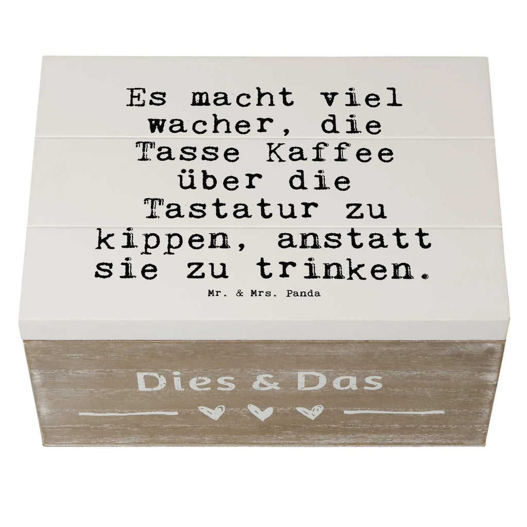 Holzkiste Sprüche und Zitate Es macht viel wacher, die Tasse Kaffee über die Tastatur zu kippen, anstatt sie zu trinken. truhe holz, Aufbewahrungsbox Holz, box holz, aufbewahrungskiste mit deckel, Aufbewahrungsbox aus Holz, Holzboxen, kiste holz, Holztruhe, aufbewahrungskisten, Holzkiste mit Deckel, holzschatulle, aufbewahrungsboxen, Holz Aufbewahrungsbox, Box aus Holz, Holzkiste, Holzbox, holztruhen, aufbewahrungstruhe, Aufbewahrungskiste, Schatulle, Holzkisten, Holzbox mit Deckel, holzschachtel, Aufbewahrungsbox, holzkästchen, Sprüche, Lustige Sprüche, Weisheiten, Zitate, Spruch, Spruch Geschenke, Spruch Sprüche Weisheiten Zitate Lustig Weisheit Worte