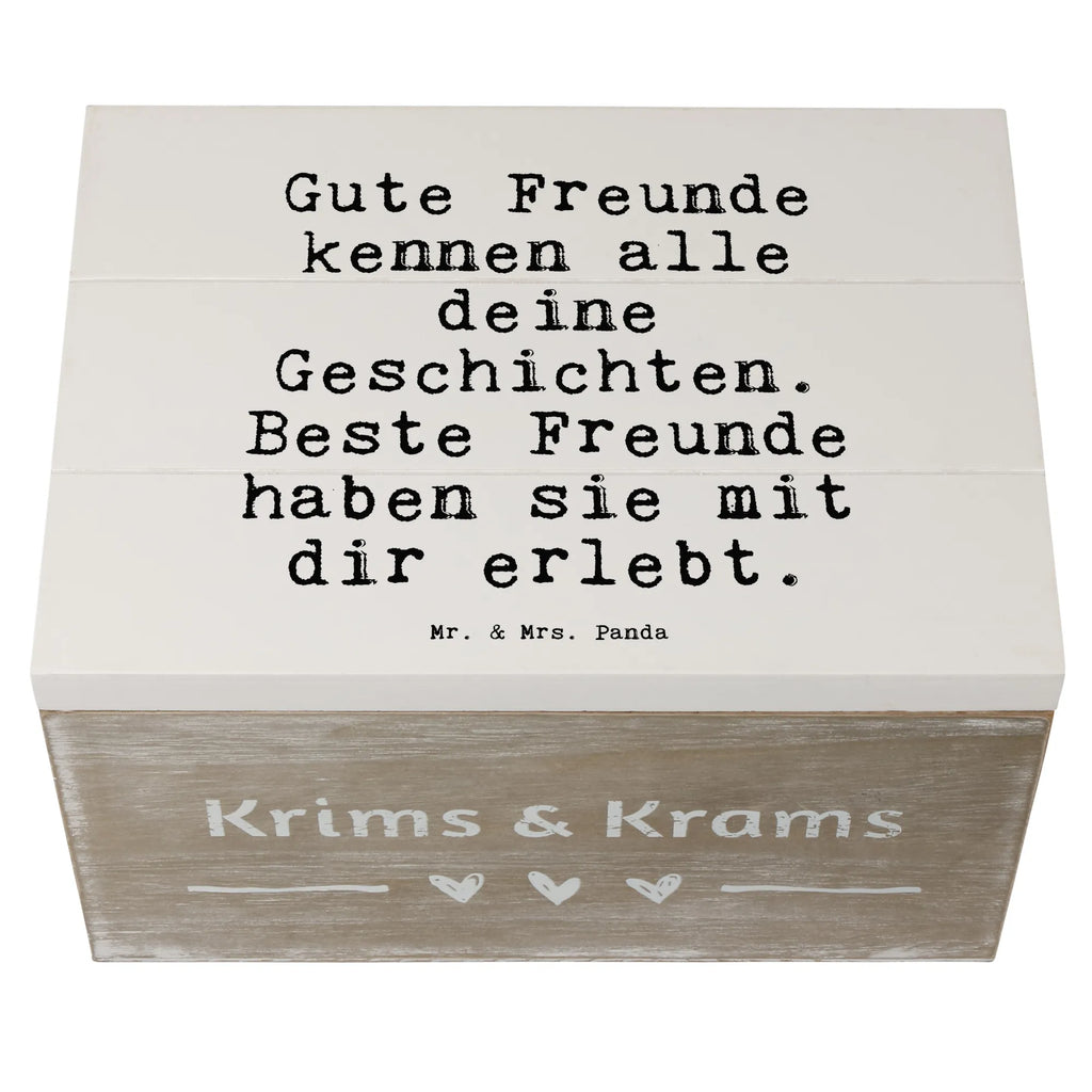 Holzkiste Sprüche und Zitate Gute Freunde kennen alle deine Geschichten. Beste Freunde haben sie mit dir erlebt. Holzkiste, Kiste, Schatulle, Geschenkdose, Erinnerungsbox, Erinnerungskiste, Schatzkiste, Dekokiste, Geschenkbox, XXL, Truhe, Aufbewahrungsbox, Spruch, Sprüche, lustige Sprüche, Weisheiten, Zitate, Spruch Geschenke, Spruch Sprüche Weisheiten Zitate Lustig Weisheit Worte