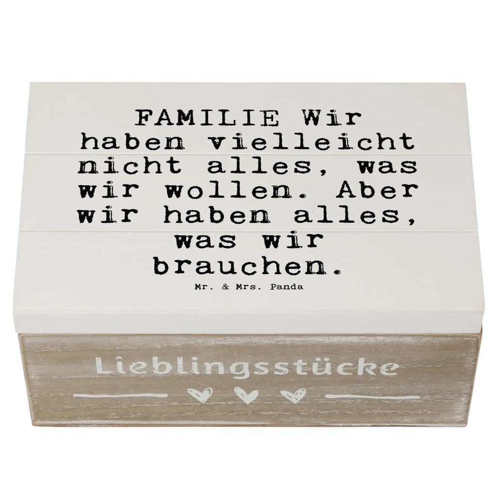 Holzkiste Sprüche und Zitate FAMILIE Wir haben vielleicht nicht alles, was wir wollen. Aber wir haben alles, was wir brauchen. Holzkiste mit Deckel, Aufbewahrungsbox aus Holz, Schatulle, aufbewahrungsboxen, Holzkisten, aufbewahrungskiste mit deckel, Holzbox mit Deckel, Aufbewahrungskiste, holztruhen, aufbewahrungstruhe, Holzbox, kiste holz, holzkästchen, truhe holz, aufbewahrungskisten, holzschatulle, Aufbewahrungsbox Holz, Box aus Holz, holzschachtel, Aufbewahrungsbox, Holzkiste, Holz Aufbewahrungsbox, Holzboxen, box holz, Holztruhe, Sprüche, Lustige Sprüche, Weisheiten, Zitate, Spruch, Spruch Geschenke, Spruch Sprüche Weisheiten Zitate Lustig Weisheit Worte