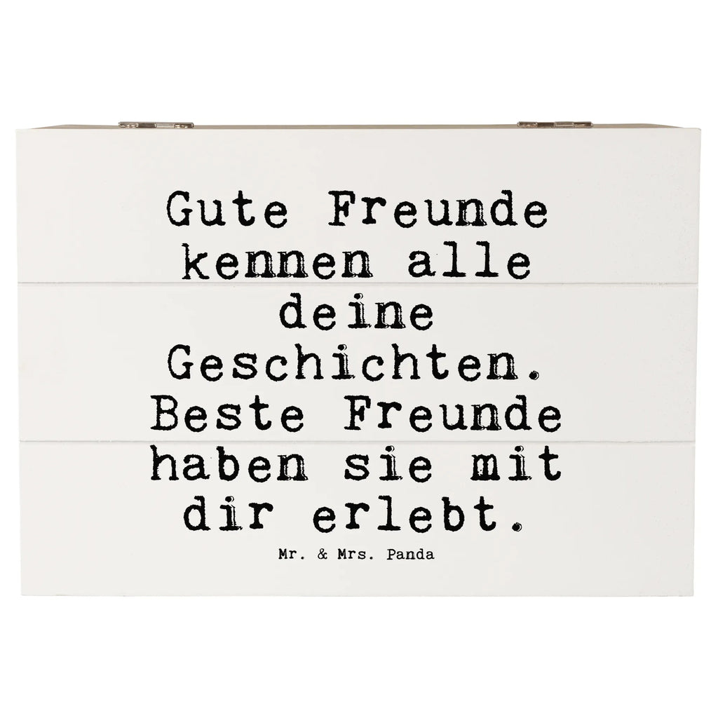 Holzkiste Sprüche und Zitate Gute Freunde kennen alle deine Geschichten. Beste Freunde haben sie mit dir erlebt. Holzkiste, Kiste, Schatulle, Geschenkdose, Erinnerungsbox, Erinnerungskiste, Schatzkiste, Dekokiste, Geschenkbox, XXL, Truhe, Aufbewahrungsbox, Spruch, Sprüche, lustige Sprüche, Weisheiten, Zitate, Spruch Geschenke, Spruch Sprüche Weisheiten Zitate Lustig Weisheit Worte