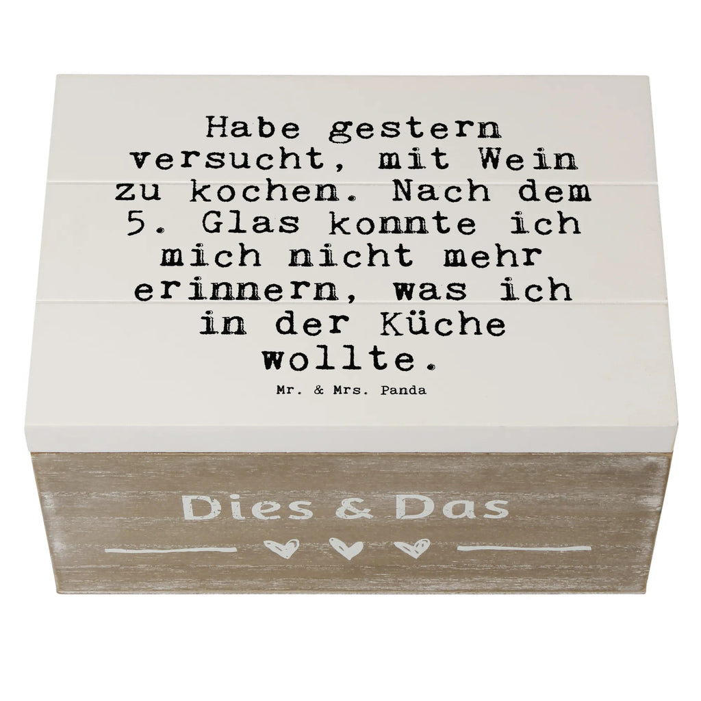 Holzkiste Sprüche und Zitate Habe gestern versucht, mit Wein zu kochen. Nach dem 5. Glas konnte ich mich nicht mehr erinnern, was ich in der Küche wollte. Dekokiste, Truhe, Holzkiste, Erinnerungsbox, Schatzkiste, Aufbewahrungsbox, Schatulle, Geschenkdose, XXL, Erinnerungskiste, Kiste, Geschenkbox, Spruch, Sprüche, lustige Sprüche, Weisheiten, Zitate, Spruch Geschenke, Spruch Sprüche Weisheiten Zitate Lustig Weisheit Worte