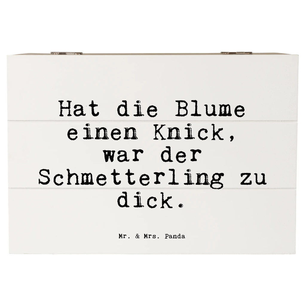 Holzkiste Sprüche und Zitate Hat die Blume einen Knick, war der Schmetterling zu dick. box holz, kiste holz, Schatulle, aufbewahrungskisten, Aufbewahrungsbox aus Holz, holzkästchen, Aufbewahrungskiste, Holzboxen, Holzkisten, truhe holz, Holzkiste, Holz Aufbewahrungsbox, aufbewahrungsboxen, holzschatulle, Holzbox, Box aus Holz, holzschachtel, aufbewahrungskiste mit deckel, Aufbewahrungsbox Holz, Holztruhe, Holzkiste mit Deckel, Aufbewahrungsbox, Holzbox mit Deckel, holztruhen, aufbewahrungstruhe, Sprüche, Lustige Sprüche, Weisheiten, Zitate, Spruch, Spruch Geschenke, Spruch Sprüche Weisheiten Zitate Lustig Weisheit Worte